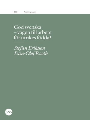 cover image of God svenska--vägen till arbete för utrikes födda?